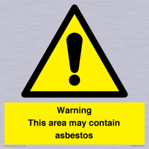 Warning This area may contain asbestos